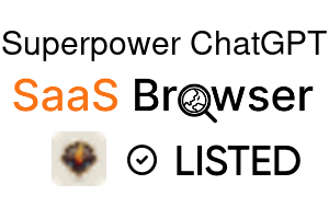 Superpower ChatGPT - SaaS Browser Verified Badge