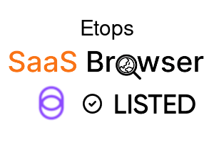 Etops - SaaS Browser Verified Badge