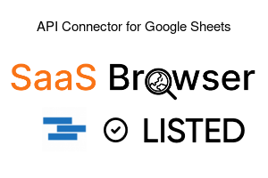 API Connector for Google Sheets - SaaS Browser Verified Badge