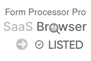 Form Processor Pro - SaaS Browser Verified Badge