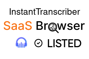 InstantTranscriber - SaaS Browser Verified Badge