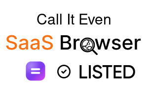 Call It Even - SaaS Browser Verified Badge