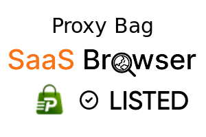 Proxy Bag - SaaS Browser Verified Badge