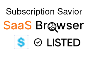Subscription Savior - SaaS Browser Verified Badge