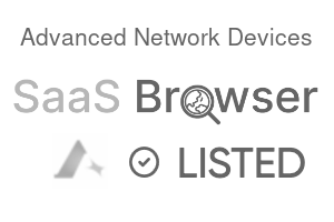 Advanced Network Devices - SaaS Browser Verified Badge