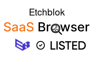 Etchblok - SaaS Browser Verified Badge