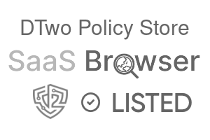 DTwo Policy Store - SaaS Browser Verified Badge