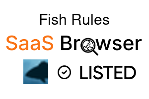 Fish Rules - SaaS Browser Verified Badge