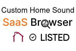 Custom Home Sound - SaaS Browser Verified Badge