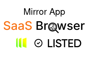 Mirror App - SaaS Browser Verified Badge