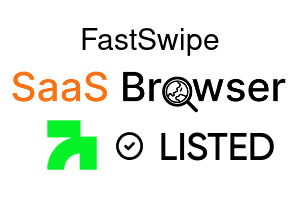 FastSwipe - SaaS Browser Verified Badge