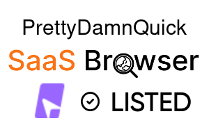 PrettyDamnQuick - SaaS Browser Verified Badge