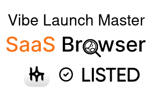 Vibe Launch Master - SaaS Browser Verified Badge