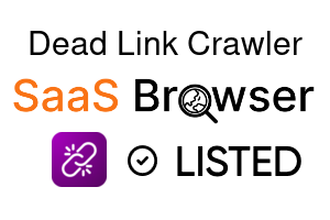 Dead Link Crawler - SaaS Browser Verified Badge