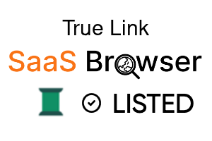 True Link - SaaS Browser Verified Badge