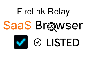 Firelink Relay - SaaS Browser Verified Badge