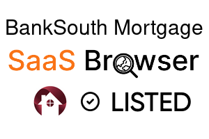 BankSouth Mortgage - SaaS Browser Verified Badge