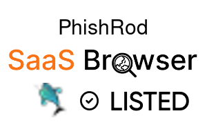 PhishRod - SaaS Browser Verified Badge