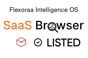 Flexoraa Intelligence OS - SaaS Browser Verified Badge