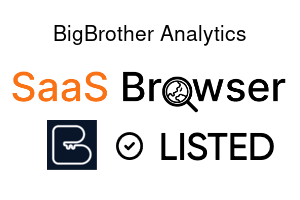 BigBrother Analytics - SaaS Browser Verified Badge