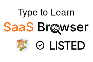Type to Learn - SaaS Browser Verified Badge
